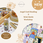 Load image into Gallery viewer, Angel Card Reading X Wish Bottle Workshop (Weekday)
